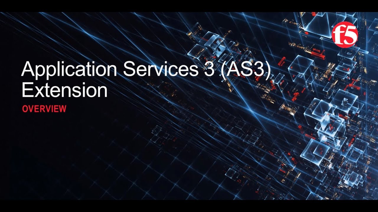 F5 Application Services 3 Overview
