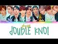 Stray Kids - Double Knot |Sub. Español + Color Coded| (HAN/ROM/ESP) Stray Kids - Double Knot |Sub. Español + Color Coded| (HAN/ROM/ESP)