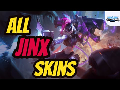 All Jinx Skins Spotlight League of Legends Skin Review