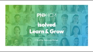 isolved Learn & Grow Demo  | Powered by PNI•HCM