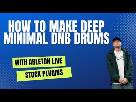 Making Deep Minimal DnB Drums with Ableton Stock Plugins