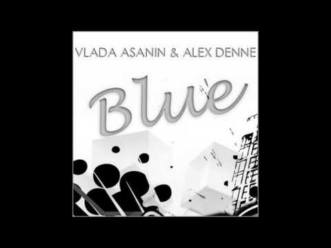 BLUE(Vlada Asanin & Alex denne)