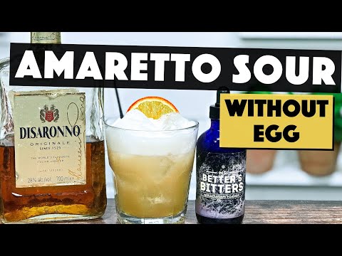Disaronno Sour | How to make an Amaretto Sour WITHOUT Egg