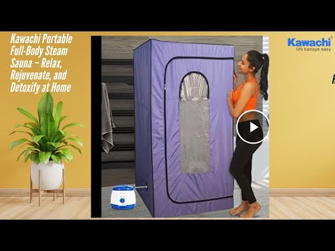 Kawachi Portable Full-Body Steam Sauna – Relax, Rejuvenate, and Detoxify at Home