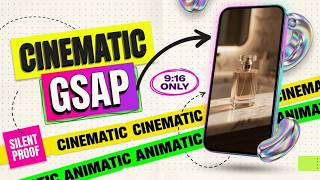 GSAP Cinematic Motion Design for Premium 9x16 Video Production