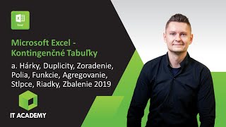 Online Kurz Excel - Kontingenčné Tabuľky - Ukážka - Hárky, Duplicity, Radenie, Funkcie, Agregácia