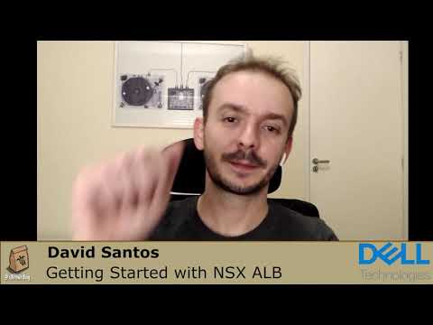 David Santos - Getting Started with NSX ALB (Advanced Load Balancer)