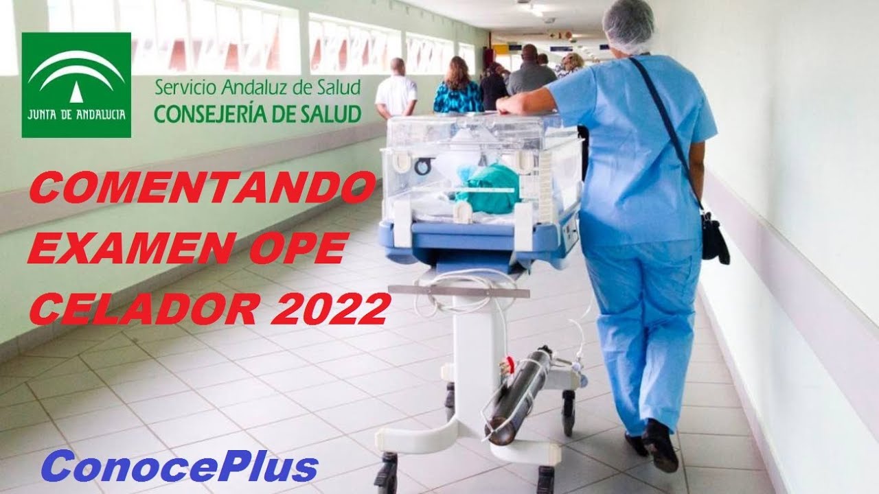 REPASO COMPLETO AL EXAMEN DE CELADOR OPE SAS 2022