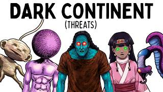 Download lagu Every Dark Continent Threat Explained in Detail mp3