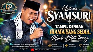 Download lagu Ustadz Syamsuri Firdaus Tampil dengan Irama yang Sedih, Membuat Hati Tenang, TOUR Haflah Lombok 2026 mp3