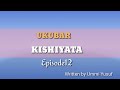 Ukubar kishiyata episode12