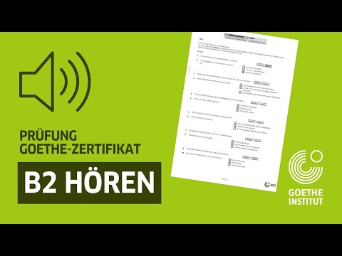 Goethe-Zertifikat B2 – Prüfungsmodul Hören mit Lösungen | German B2 listening test