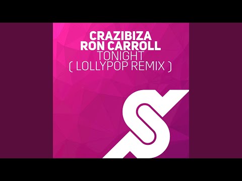 Tonight (Lollypop Remix)