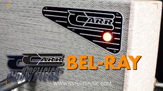 Video thumbnail for Carr Amplifiers - Bel-Ray by N Stuff Music