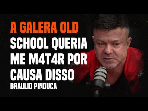 A GALERA OLD SCHOOL QUERIA ME M4T4R POR CAUSA DISSO - Braulio Pinduca