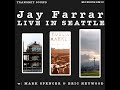 Jay Farrar   White Freightliner Blues