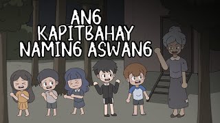 Download lagu ANG KAPITBAHAY NAMING ASWANG (Horror) | Pinoy Animation mp3 Download lagu ANG KAPITBAHAY NAMING ASWANG (Horror) | Pinoy Animation mp3