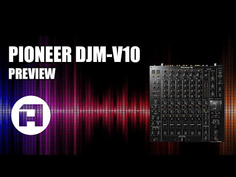 Amazona.de - Review Pioneer DJM-V10 / Walktrough & Soundbeispiele