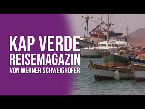 Kap Verde - Insel Sal - Reisemagazin von Werner Schweighofer