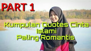 Download lagu 10 Quotes Cinta Islami Paling Romantis || PART 1 mp3