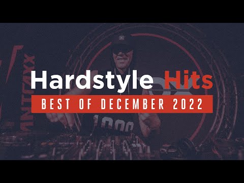 Hardstyle Hits | Best of December 2022