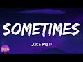 Juice WRLD Sometimes Lyrics