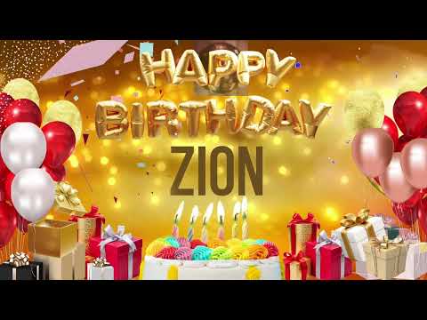 ZION - Happy Birthday Zion