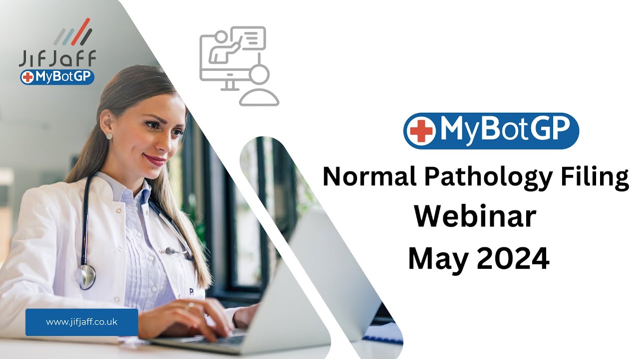 MyBotGP: Normal Pathology Filing Webinar 8th of May 2024