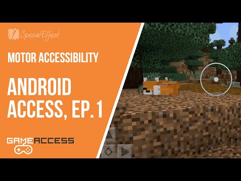 Ep.1: Using Settings and Options to Improve Motor Accessibility in Games | Android Access