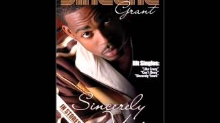 Sincere Grant - Sincerely Yours