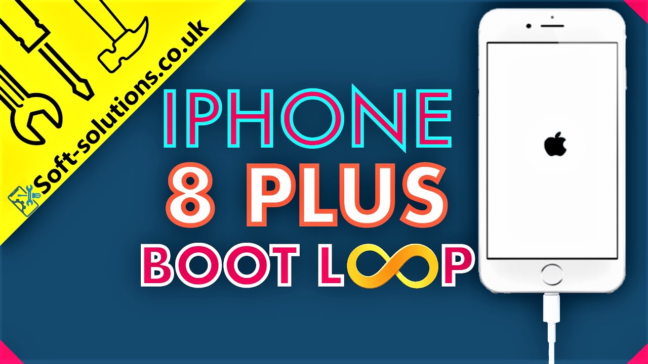 iPhone 8 Plus on bootloop, stuck on Apple logo