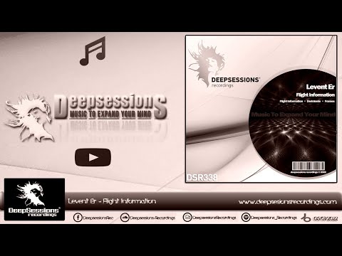 DSR338 Levent Er - Flight Information • Deepsessions Recordings
