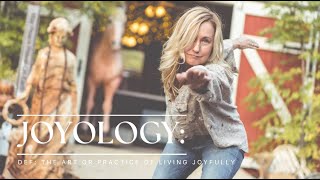 Joyology 101