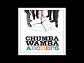 Chumbawamba -  Puccini Said