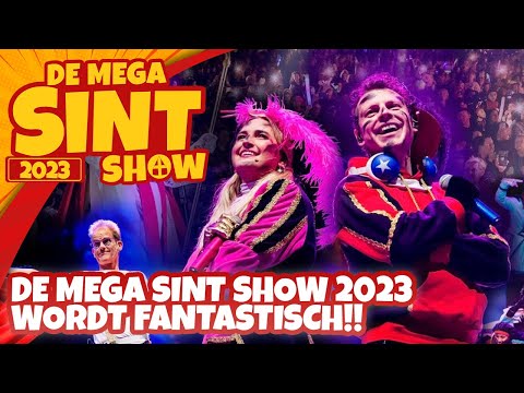 De Mega Sint Show 2023 wordt fantastisch!! 🎉 🎁
