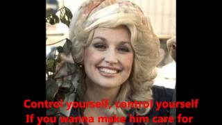 RARE Dolly Parton Control Yourself W/ Lyrics (good quality)