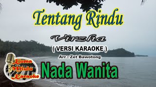 Download lagu TENTANG RINDU // VIRZHA // VERSI KARAOKE // NADA WANITA // ARR : ZET BAWOTONG mp3 Download lagu TENTANG RINDU // VIRZHA // VERSI KARAOKE // NADA WANITA // ARR : ZET BAWOTONG mp3