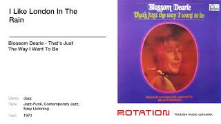 Blossom Dearie - I Like London In The Rain