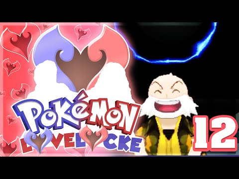 Pokemon LoveLocke Let's Play w/ aDrive and aJive Ep12 "WATTSONS CHARGED!" | Pokemon ORAS