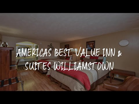 Americas Best Value Inn & Suites Williamstown Review - Williamstown , United States of America