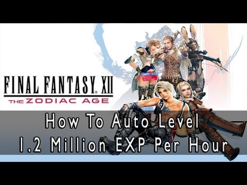 Final Fantasy XII: The Zodiac Age Auto Leveling Guide, AFK Your Way To Level 99