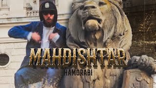 HAMORABI - MahdIshtar (Official Video) [Prod by DJ Tako]