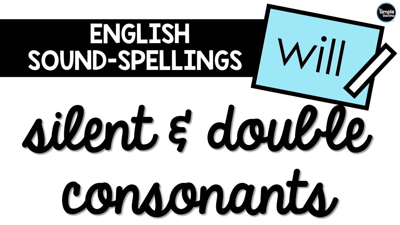 How to Teach Silent and Double Consonants