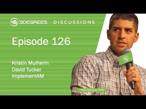 3Degrees Discussions #126 - Implement AM - David Tucker and Kristin Mulherin