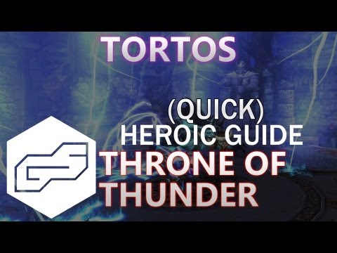 A Quick Guide to Heroic Tortos [VOX] (ToT)