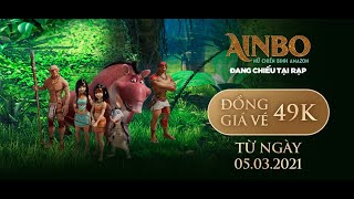 AINBO: NỮ CHIẾN BINH AMAZON | TRAILER | DCKC: 12.02.2021 | PHIM TẾT 2021