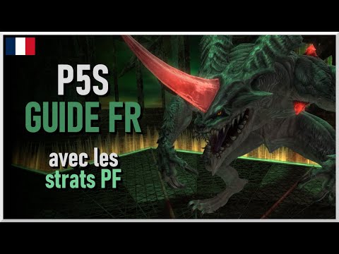 [FFXIV] P5S Guide FR - Le Purgatoire du Pandaemonium: Cages Sadique