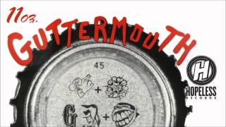 Guttermouth - Sid Vicious Was Innocent
