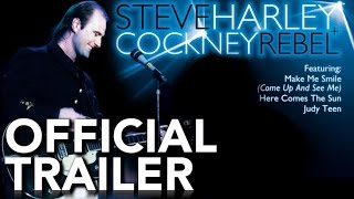 Steve Harley &amp; Cockney Rebel - Live From London | Official Trailer