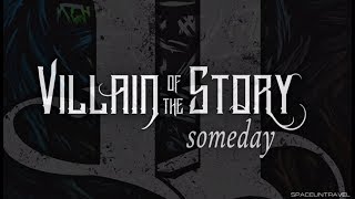 Villain of the Story - Someday (Nickelback Cover)